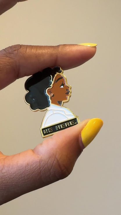 We Here Enamel Pin